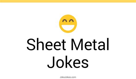 sheet metal jokes|funny sheet metal puns.